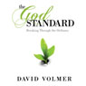 The God Standard: Breaking Through the Ordinary (Abridged) Audiobook, by David Volmer