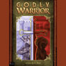 Godly Warrior (Unabridged) Audiobook, by A. Rorie
