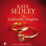 The Goldsmiths Daughter: A Roger the Chapman Medieval Mystery (Unabridged) Audiobook, by Kate Sedley