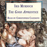 The Good Apprentice (Unabridged) Audiobook, by Iris Murdoch