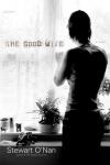 The Good Wife (Unabridged) Audiobook, by Stewart O’Nan