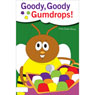 Goody, Goody Gumdrops (Unabridged) Audiobook, by Irma Cantu Giricz