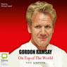 Gordon Ramsay: On Top of the World (Unabridged) Audiobook, by Neil Simpson