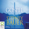 Gospel (Unabridged) Audiobook, by Sydney Bauer