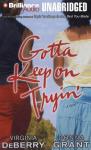 Gotta Keep on Tryin: A Novel (Unabridged) Audiobook, by Virginia DeBerry
