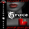 Grace: Under Mr. Nolans Bed (Volume 3) (Unabridged) Audiobook, by Selena Kitt