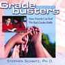 Gradebusters: How Parents Can End the Bad Grades Battle (Unabridged) Audiobook, by Stephen Schmitz
