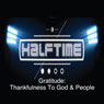 Gratitude: Thankfulnes to God and People Audiobook, by Rick McDaniel