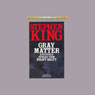 Gray Matter and Other Stories From Night Shift (Unabridged) Audiobook, by Stephen King