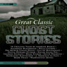 Great Classic Ghost Stories: Sixteen Unabridged Classics (Unabridged) Audiobook, by Charles Dickens