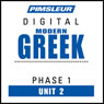 Greek (Modern) Phase 1, Unit 02: Learn to Speak and Understand Modern Greek with Pimsleur Language Programs Audiobook, by Pimsleur