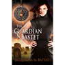 The Guardian of Bastet (Unabridged) Audiobook, by Jacqueline M. Battisti