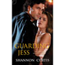 Guarding Jess (Unabridged) Audiobook, by Shannon Curtis