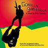 Guerilla Gorilla (Unabridged) Audiobook, by Nick Taussig