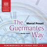 The Guermantes Way: Remembrance of Things Past, Volume 3 (Unabridged) Audiobook, by Marcel Proust