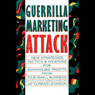 Guerrilla Marketing Attack (Unabridged) Audiobook, by Jay Conrad Levinson