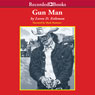 Gun Man (Unabridged) Audiobook, by Loren Estleman