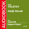 Hadji Murad (Abridged) Audiobook, by Leo Tolstoy