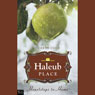 Haleub Place (Abridged) Audiobook, by Caryn Cole