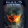 Halo: Evolutions (Unabridged) Audiobook, by Tobias Buckell