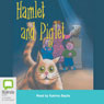 Hamlet and Piglet, Plus Three More (Unabridged) Audiobook, by Rolf Heimann