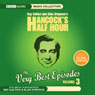 Hancocks Half Hour: The Very Best Episodes, Volume 3 (Abridged) Audiobook, by BBC Audiobooks