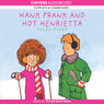 Hank Prank and Hot Henrietta (Unabridged) Audiobook, by Jules Older
