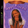 Happy Princess (Unabridged) Audiobook, by Stephanie Perry-Moore