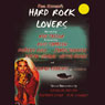 Hard Rock Lovers (Unabridged) Audiobook, by Paul Kyriazi