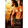 Hart and Soul (Unabridged) Audiobook, by Nica Berry