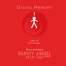 Harvey Angell Beats Time (Unabridged) Audiobook, by Diana Hendry