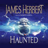 Haunted: A Novel (Abridged) Audiobook, by James Herbert