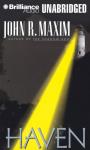 Haven (Unabridged) Audiobook, by John R. Maxim