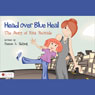 Head over Blue Heal: The Story of Rita Rumble (Unabridged) Audiobook, by Paxton L. Helling