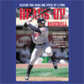 Heads-Up Baseball: Playing the Game One Pitch at a Time (Unabridged) Audiobook, by Tom Hanson