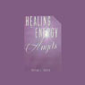 Healing with the Energy of Angels Audiobook, by Stevan J. Thayer