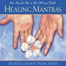 Healing Mantras Audiobook, by Thomas Ashely-Farrand