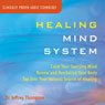 Healing Mind System Audiobook, by Jeffrey Thompson