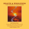 Health & Wholeness: Creative Visualizations into Self Empowerment and Spiritual Identity (Unabridged) Audiobook, by Stanley Haluska