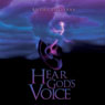 Hear Gods Voice (Unabridged) Audiobook, by Andre Dellerba