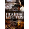 Heart of Perdition (Unabridged) Audiobook, by Selah March