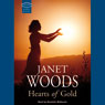 Hearts of Gold (Unabridged) Audiobook, by Janet Woods