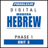 Hebrew Phase 1, Unit 03: Learn to Speak and Understand Hebrew with Pimsleur Language Programs Audiobook, by Pimsleur