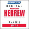 Hebrew Phase 2, Unit 01: Learn to Speak and Understand Hebrew with Pimsleur Language Programs Audiobook, by Pimsleur