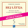Hej Lattja (Hello Laziness) (Unabridged) Audiobook, by Corinne Maier