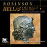 Hellas: A Short History of Ancient Greece (Unabridged) Audiobook, by Cyril Robinson