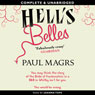 Hells Belles (Unabridged) Audiobook, by Paul Magrs