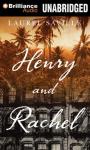 Henry and Rachel Audiobook, by Laurel Saville