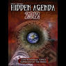 The Hidden Agenda 2012 (Unabridged) Audiobook, by Ian R. Crane