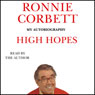 High Hopes (Abridged) Audiobook, by Ronnie Corbett